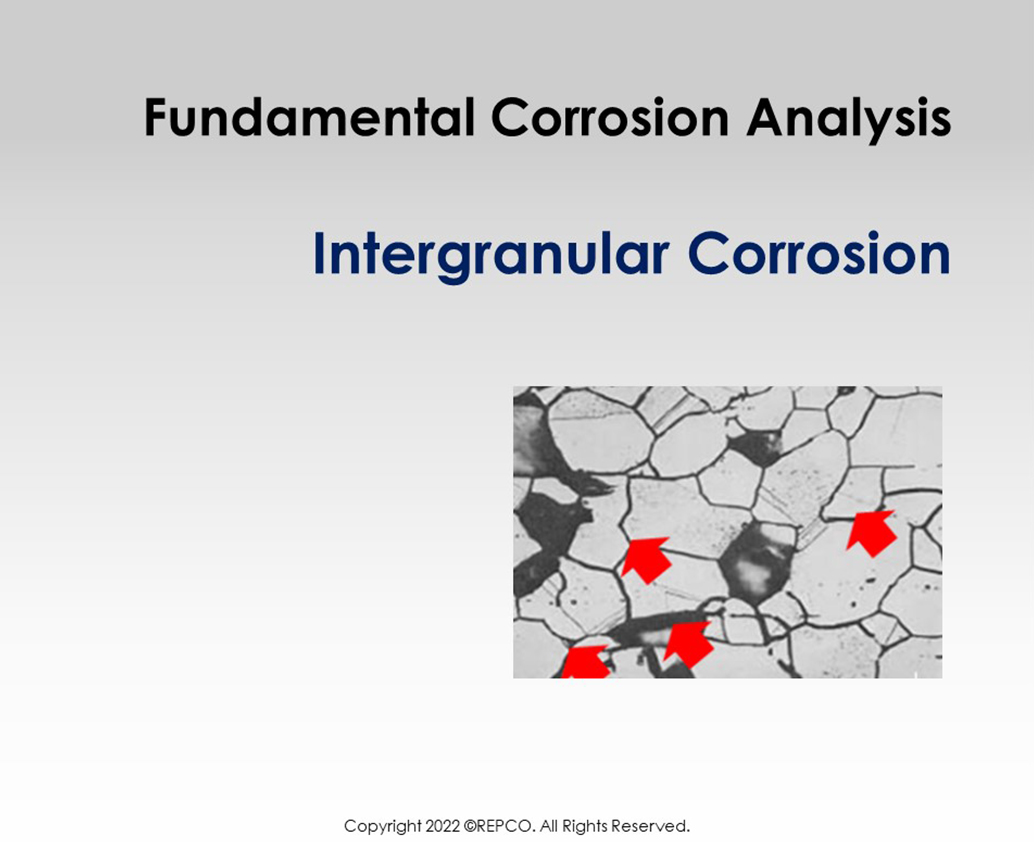 Fundamental Corrosion Analysis: Intergranular Corrosion